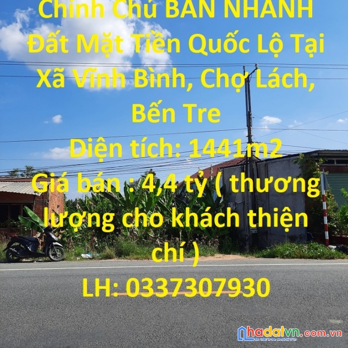 Chính chủ bán nhanh đất mặt tiền quốc lộ tại xã vĩnh bình, chợ lách, bến tre