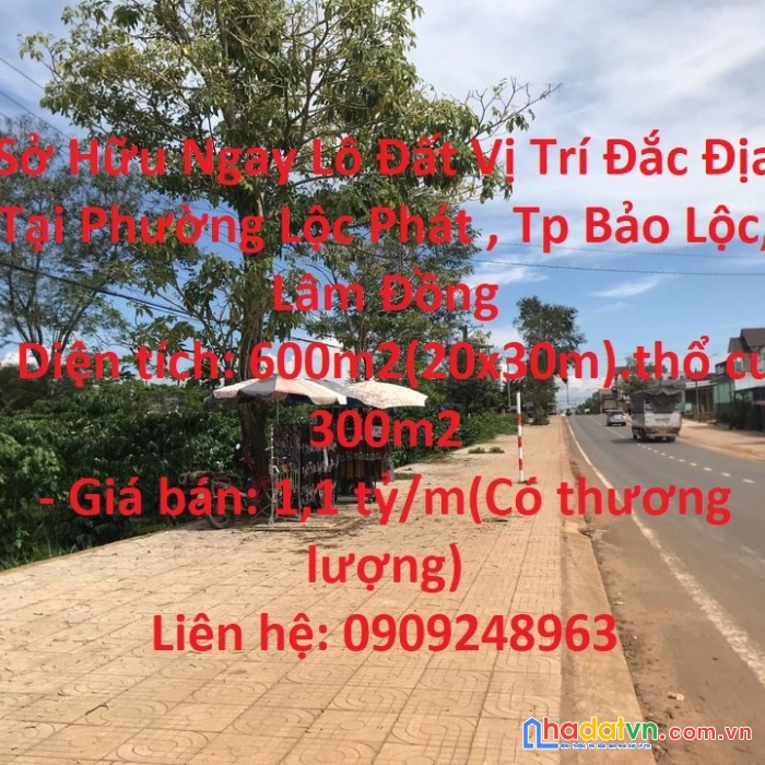 Sở hữu ngay lô đất vị trí đắc địa tại phường lộc phát , tp bảo lộc, lâm đồng