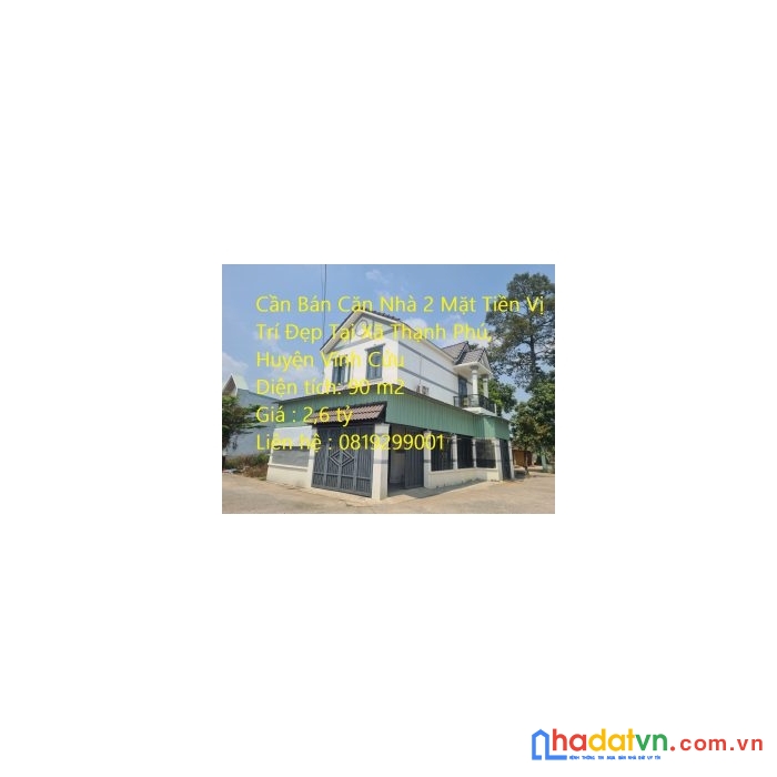 Cần bán căn nhà 2 mặt tiền vị trí đẹp tại xã thạnh phú, huyện vĩnh cửu