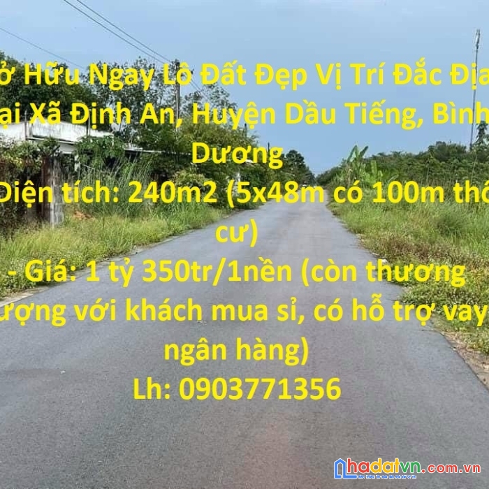 Sở hữu ngay lô đất đẹp vị trí đắc địa tại xã định an, huyện dầu tiếng, bình dương