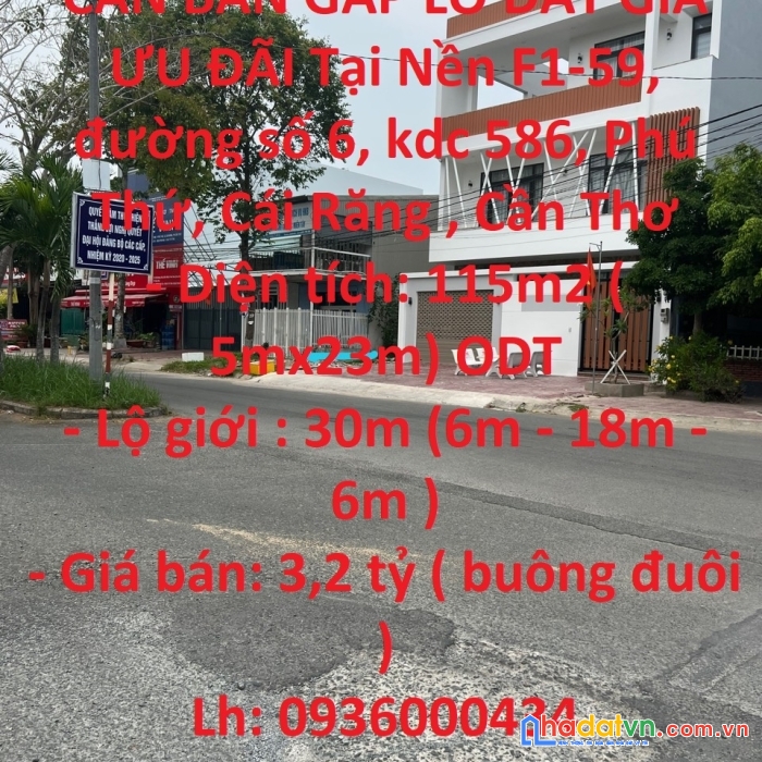 Cần bán gấp lô đất giá ưu đãi tại đường số 6 khu dân cư 586 - cái răng