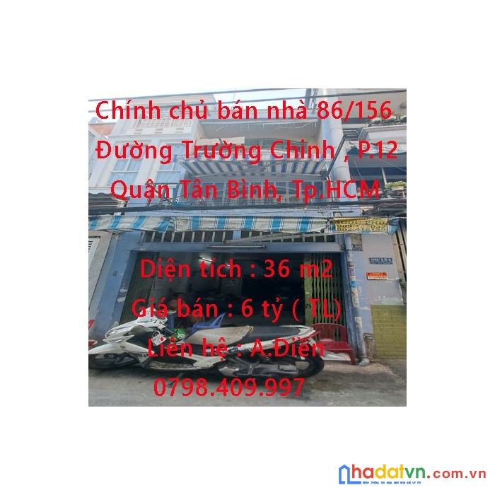 Chính chủ bán nhà 86/156 đường trường chinh , p.12 , quận tân bình, tp.hồ chí minh