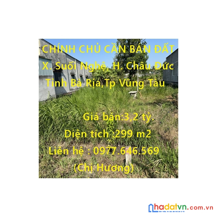 Chính chủ cần bán đất xã suối nghệ, huyện châu đức,tỉnh bà rịa,tp vũng tàu