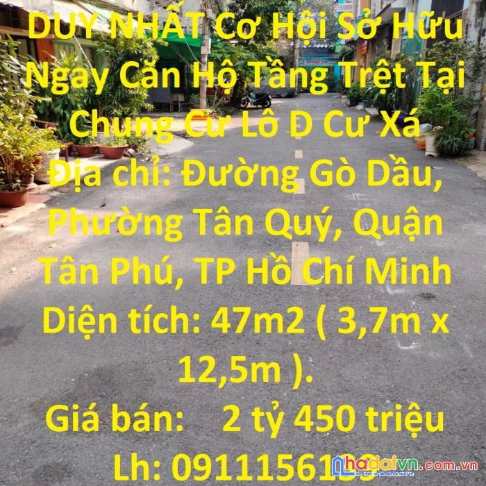 Duy nhất cơ hội sở hữu ngay căn hộ tầng trệt tại chung cư lô d cư xá
