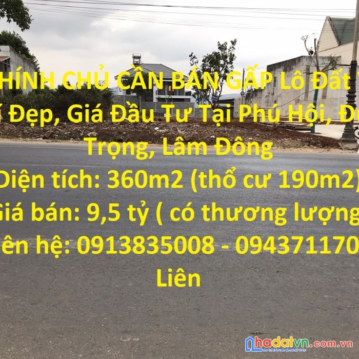 Chính chủ cần bán gấp lô đất vị trí đẹp, giá đầu tư tại phú hội, đức trọng, lâm đông