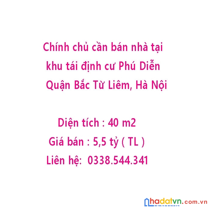 Chính chủ cần bán nhà tại khu tái định cư phú diễn quận bắc từ liêm, hà nội
