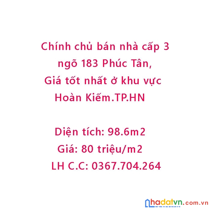 Chính chủ bán nhà cấp 3 ngõ 183 phúc tân, ô tô vào tận ngõ giá tốt nhất ở khu vực hoàn kiếm.