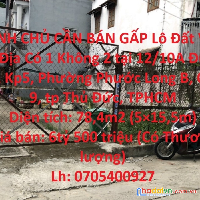 Chính chủ cần bán gấp lô đất vị trí đắc địa có 1 không 2 tại quận 9 (tp thủ đức)