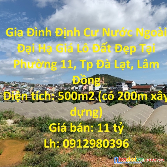 Gia đình định cư nước ngoài đại hạ giá lô đất đẹp tại phường 11, tp đà lạt, lâm đồng
