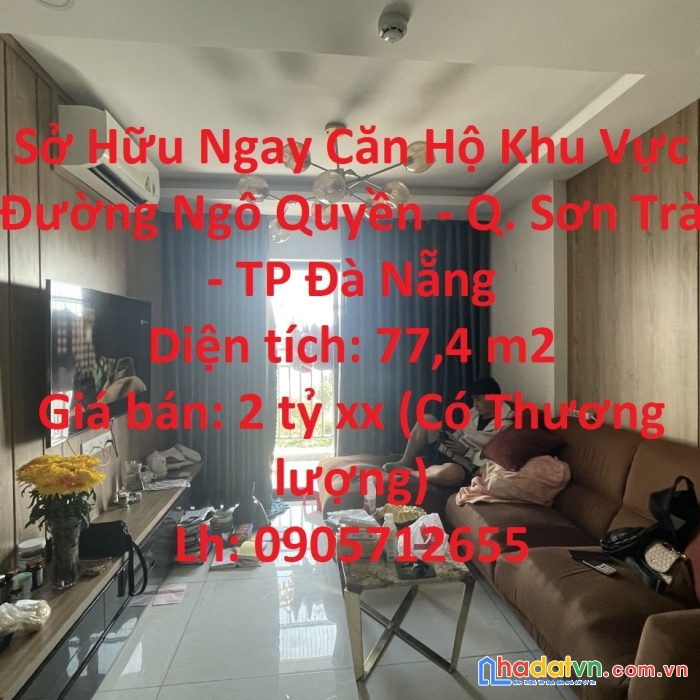 Sở hữu ngay căn hộ khu vực đường ngô quyền - q. sơn trà - tp đà nẵng