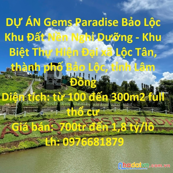 Dự án gems paradise bảo lộc khu đất nền nghỉ dưỡng - khu biệt thự hiện đại