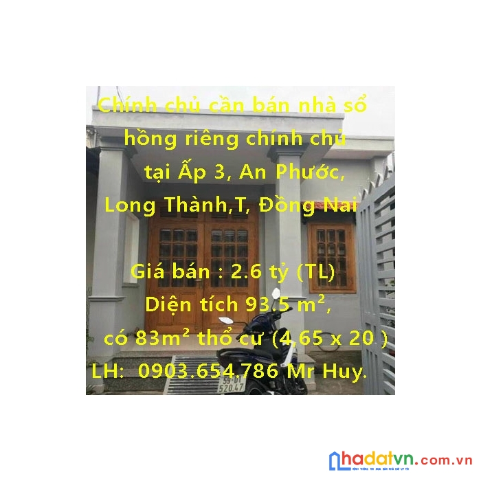 Cần bán nhà sổ hồng riêng chính chủ tại ấp 3, an phước, long thành, đồng nai