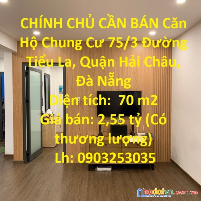 Chính chủ cần bán căn hộ chung cư 75/3 đường tiểu la, quận hải châu, đà nẵng