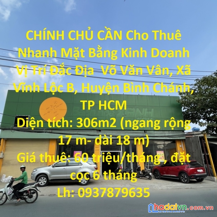 Chính chủ cần cho thuê nhanh mặt bằng kinh doanh vị trí đắc địa  võ văn vân, xã vĩnh lộc b, huyện