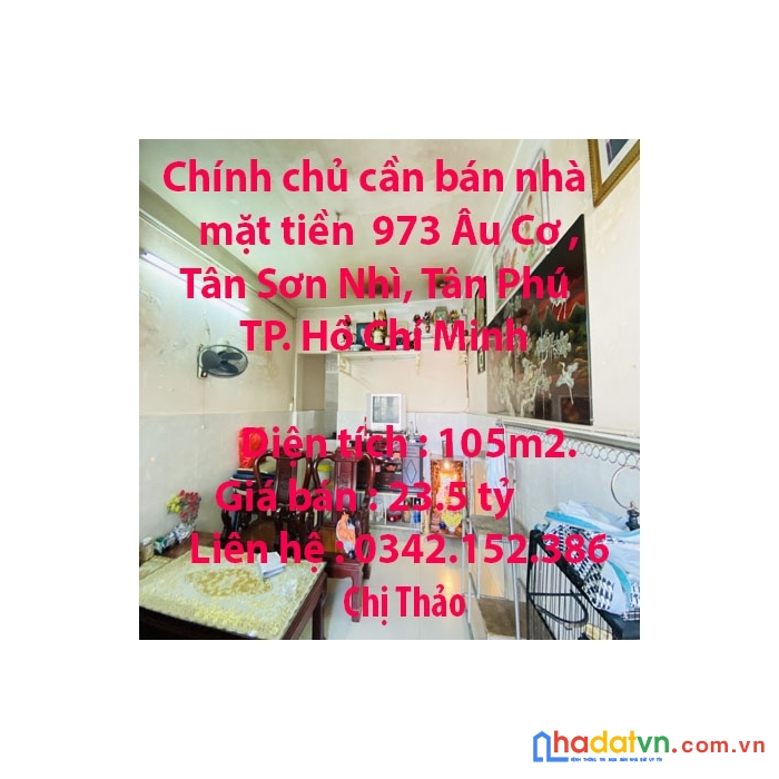 Chính chủ cần bán nhà mặt tiền 973 âu cơ ,tân sơn nhì, tân phú tp. hồ chí minh