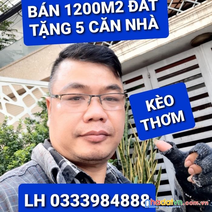 Kèo thơm mua 1200m2 đất tặng 5 căn nhà nguyễn ảnh thủ q12 tphcm