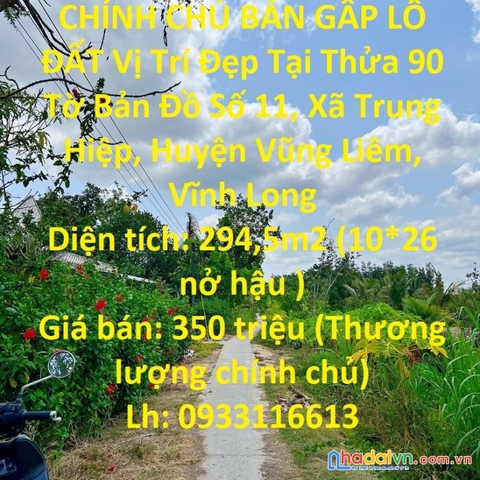 Chính chủ bán gấp lô đất vị trí đẹp tại vũng liêm, vĩnh long - giá đầu tư