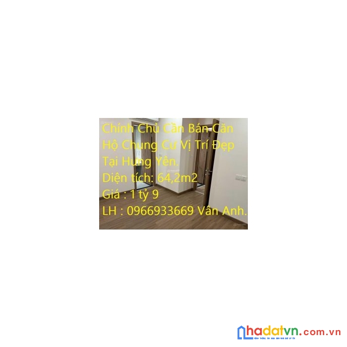 Chính chủ cần bán căn hộ chung cư vị trí đẹp tại hưng yên.
