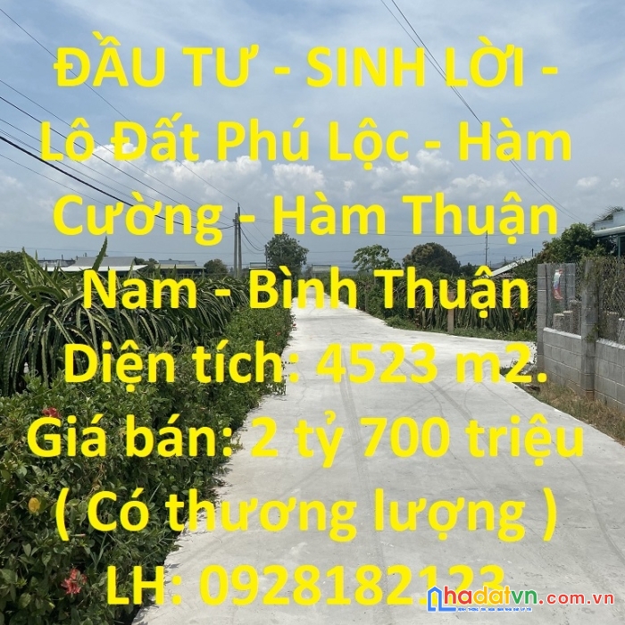 Đầu tư - sinh lời - lô đất phú lộc - hàm cường - hàm thuận nam - bình thuận