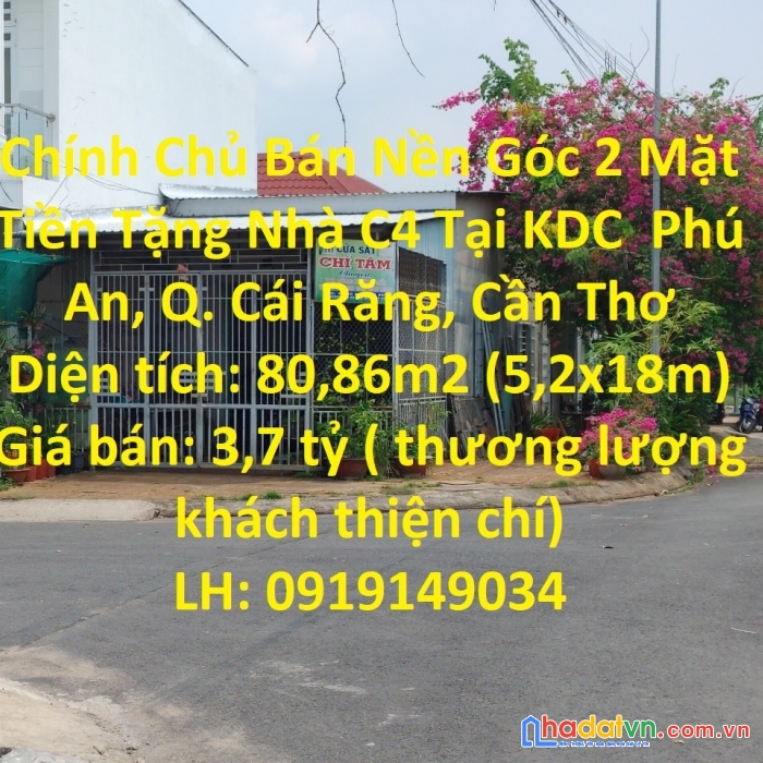 Chính chủ bán nền góc 2 mặt tiền tặng nhà c4 tại kdc  phú an, q. cái răng, cần thơ