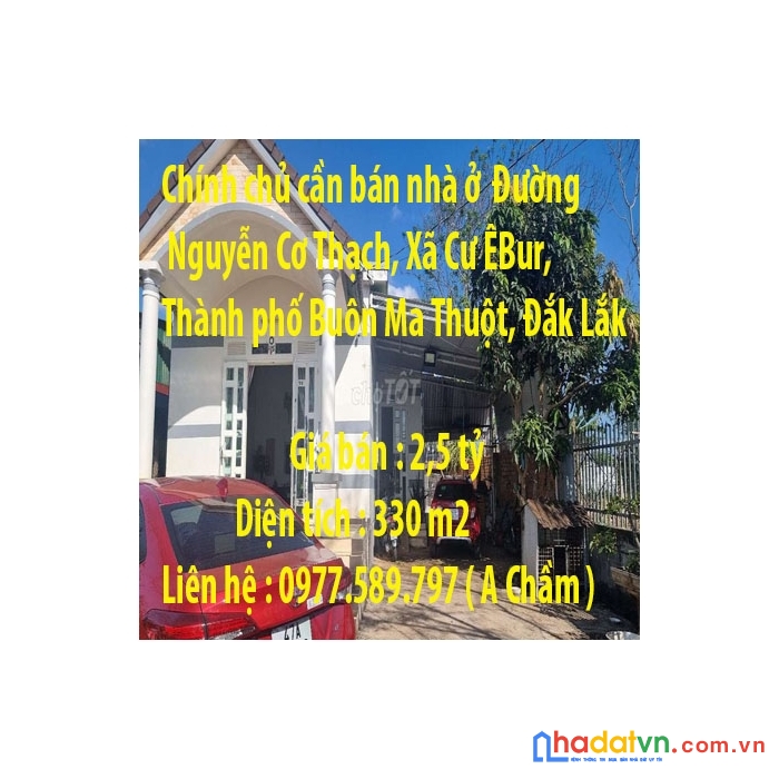 Chính chủ cần bán nhà ở  đường nguyễn cơ thạch, xã cư êbur, thành phố buôn ma thuột, đắk lắk