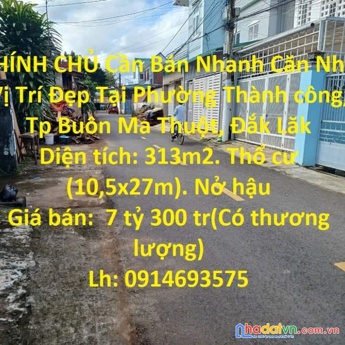 Chính chủ cần bán nhanh căn nhà vị trí đẹp tại phường thành công, tp buôn ma thuột, đắk lăk