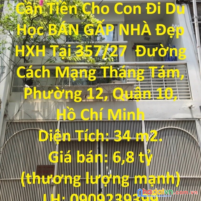 Cần tiền cho con đi du học bán gấp nhà đẹp hxh tại trung tâm quận 10