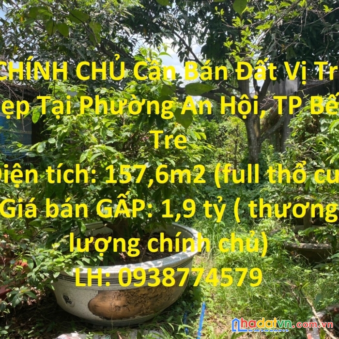 Chính chủ cần bán đất vị trí đẹp tại phường an hội, tp bến tre