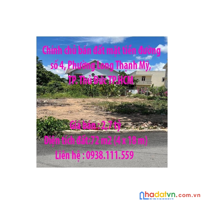 Chính chủ bán đất mặt tiền đường số 4, phường long thạnh mỹ, tp. thủ đức tp.hcm