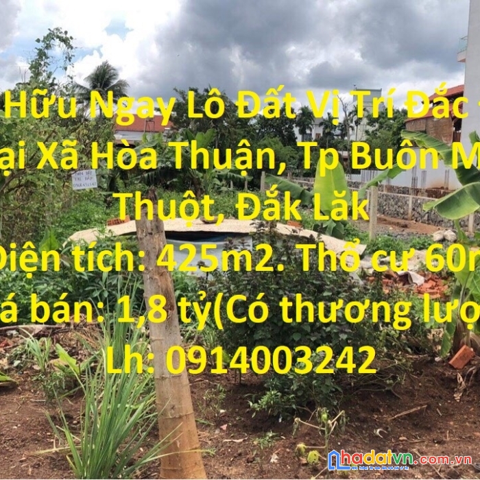Sở hữu ngay lô đất vị trí đắc địa tại xã hòa thuận, tp buôn ma thuột, đắk lăk