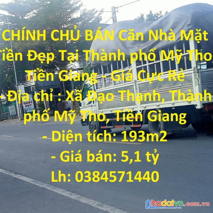 Chính chủ bán căn nhà mặt tiền đẹp tại thành phố mỹ tho, tiền giang - giá cực rẻ