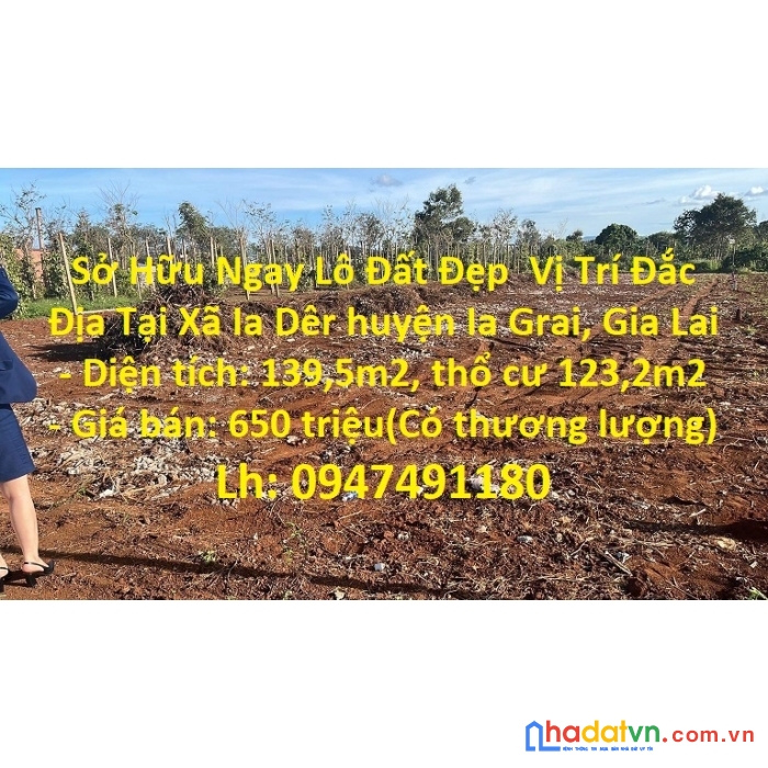 Sở hữu ngay lô đất đẹp  vị trí đắc địa tại xã ia dêr huyện ia grai, gia lai