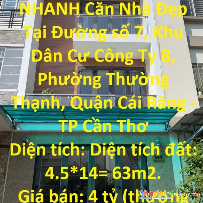 Chính chủ cần bán nhanh căn nhà đẹp tại đường số 7, khu dân cư công ty 8 - tp cần thơ