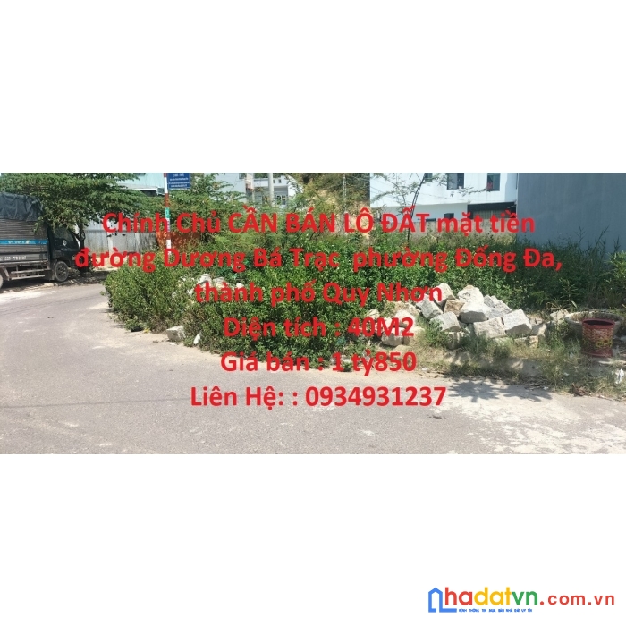 Chính chủ cần bán lô đất mặt tiền  đường dương bá trạc  phường đống đa, thành phố quy nhơn