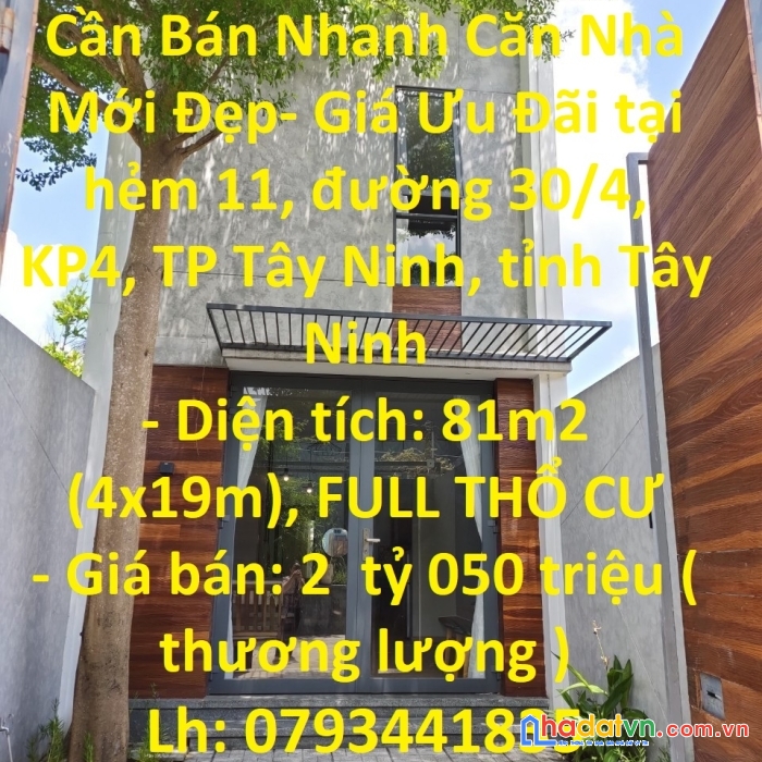 Cần bán nhanh căn nhà mới đẹp- giá ưu đãi tại tp tây ninh, tỉnh tây ninh