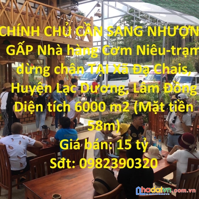 Chính chủ cần sang nhượng gấp nhà hàng cơm niêu-trạm dừng chân tại huyện lạc dương, lâm đồng