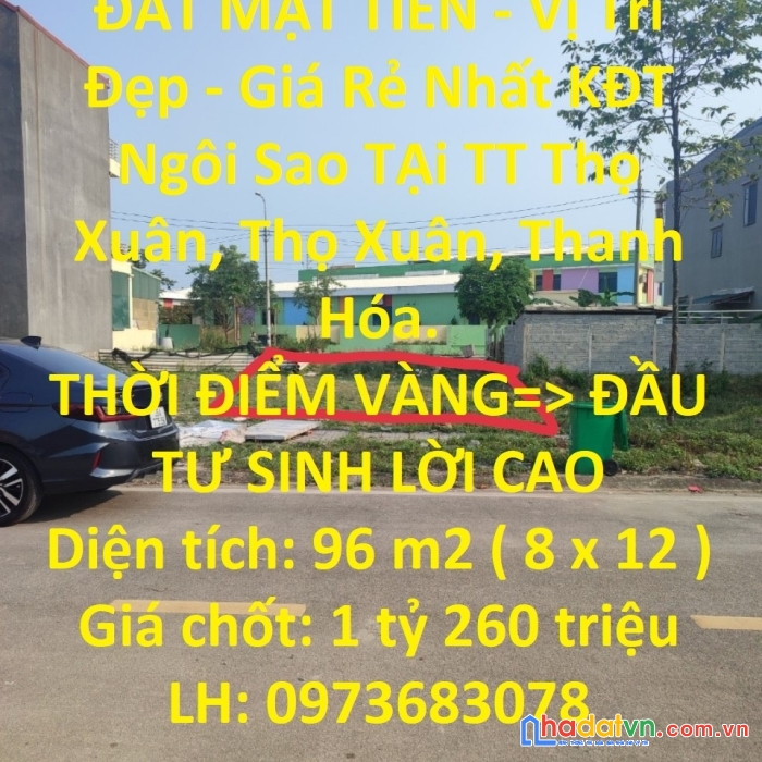 Đất mặt tiền - vị trí đẹp - giá rẻ nhất kđt ngôi sao tại  tt thọ xuân - thanh hoá