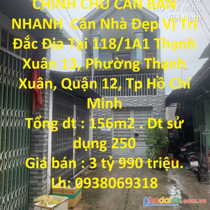 Chính chủ cần bán nhanh  căn nhà đẹp vị trí đắc địa tại quận 12, tp hcm