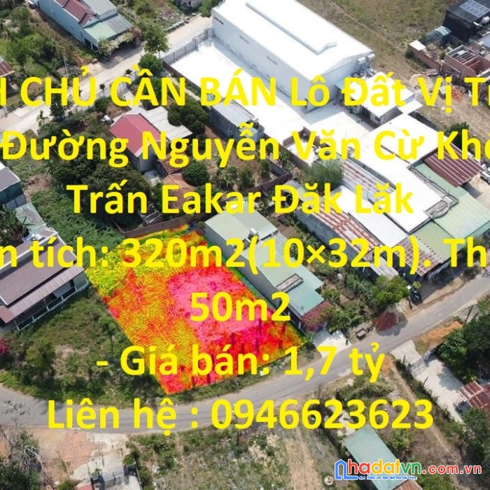 Chính chủ cần bán lô đất vị trí đắc địa tại đường nguyễn văn cừ khối 1 thị trấn eakar đăk lăk