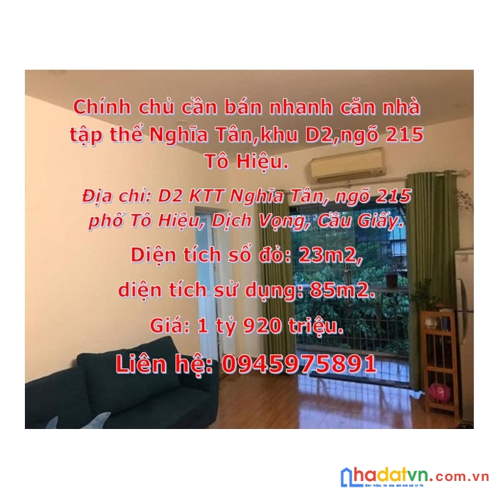 Chính chủ cần bán nhanh căn nhà tập thể nghĩa tân, khu d2, ngõ 215 tô hiệu.