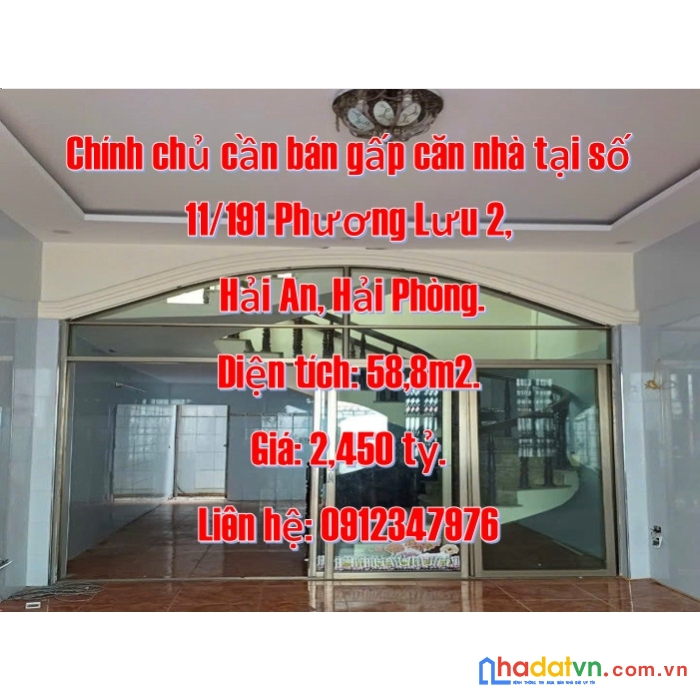 Chính chủ cần bán gấp căn nhà tại số 11/191 phương lưu 2, hải an, hải phòng.