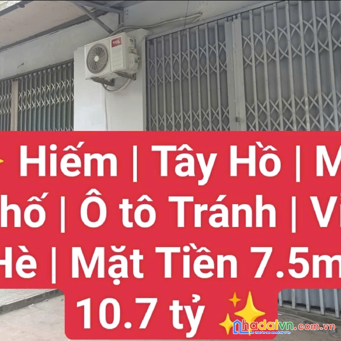 Hiếm tây hồ, mặt phố ô tô tránh, mặt tiền 7.5m 
