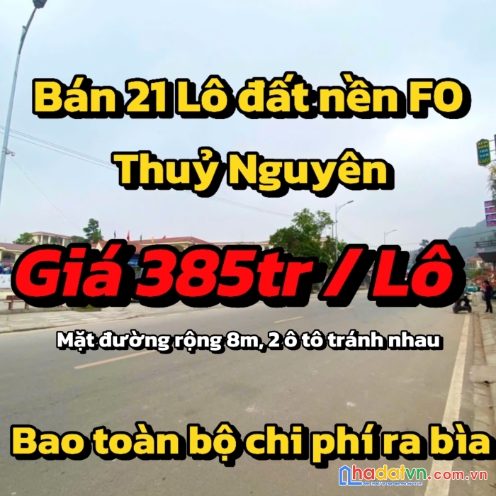 21 lô đất nền f0 , mặt đường 8m giá chỉ từ 385tr
