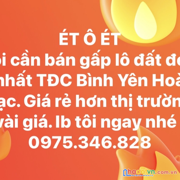Cần tiền bán gấp lô tđc đẹp nhất rẻ nhất trong tđc bình yên hòa lạc