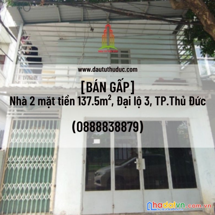 Đầu tư thủ đức – [bán gấp] căn nhà 2 mặt tiền, 137.5m², đại lộ 3, quận 9