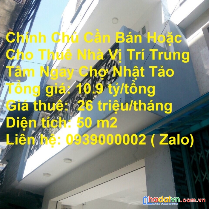 Chính chủ cần bán hoặc cho thuê nhà vị trí trung tâm ngay chợ nhật tảo