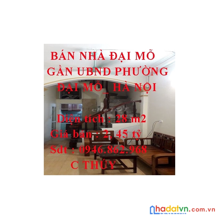 Bán nhà đại mỗ - gần ubnd phường đại mỗ_ hà nội