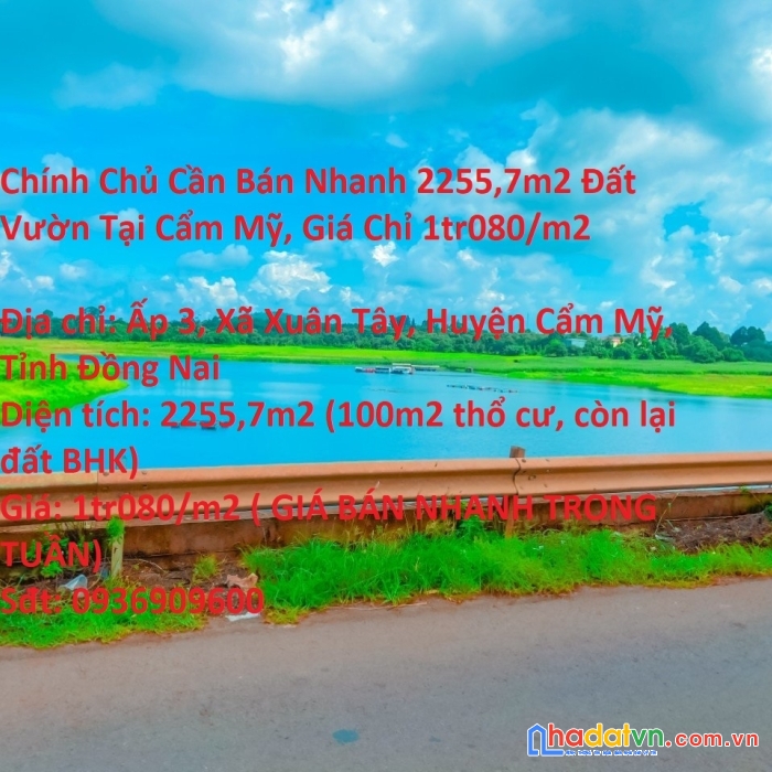 Chính chủ cần bán nhanh 2255,7m2 đất vườn tại cẩm mỹ, giá chỉ 1tr080/m2