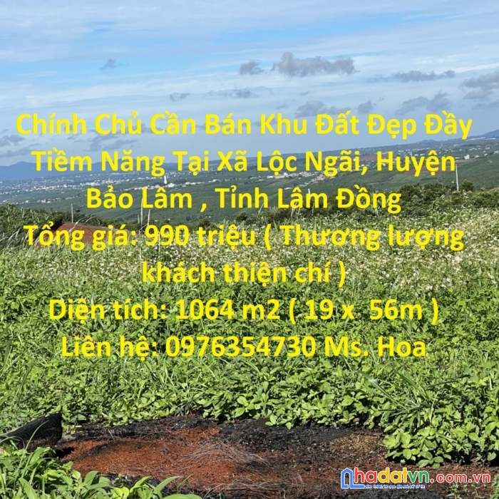 Chính chủ cần bán khu đất đẹp đầy tiềm năng tại bảo lâm,tỉnh lâm đồng