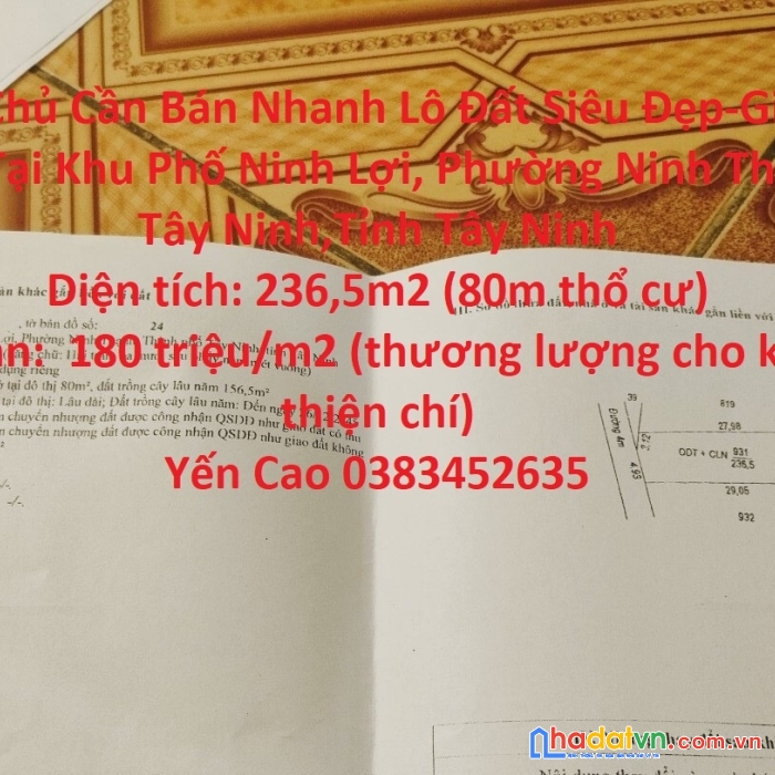 Chính chủ cần bán nhanh lô đất siêu đẹp-giá siêu ưu đãi tại tp tây ninh